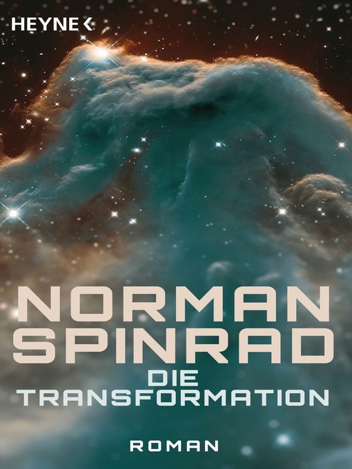 Titeldetails für Die Transformation nach Norman Spinrad - Verfügbar